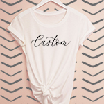 Custom Text T-Shirt - Fitted