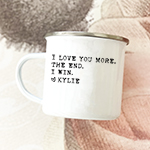 I Love You More Camper Mug